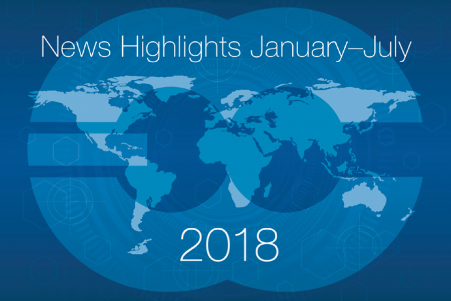 News highlights January to July 2018